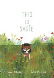 This Is Sadie by Sara OLeary