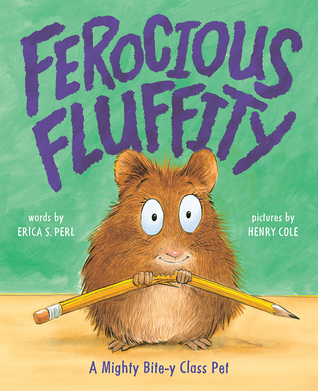 Ferocious Fluffity by Erica S Perl