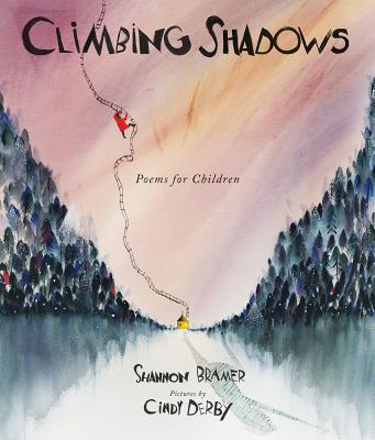 Climbing Shadows by Shannon Bramer