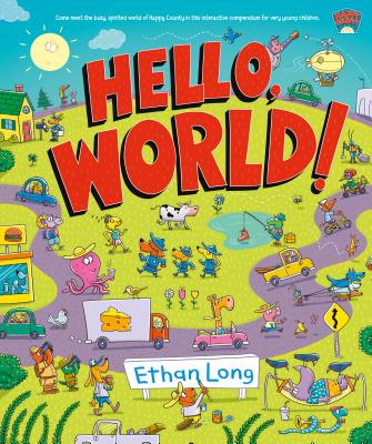 Hello, World by Ethan Long